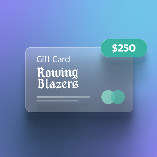 $250 Rowing and Blazers Gift Card
